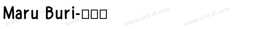 Maru Buri字体转换